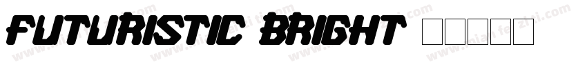 Futuristic Bright字体转换